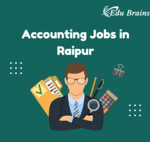 Accounting Jobs in Raipur